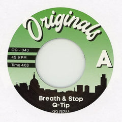 Q-tip - Breath & Stop (7-inch)