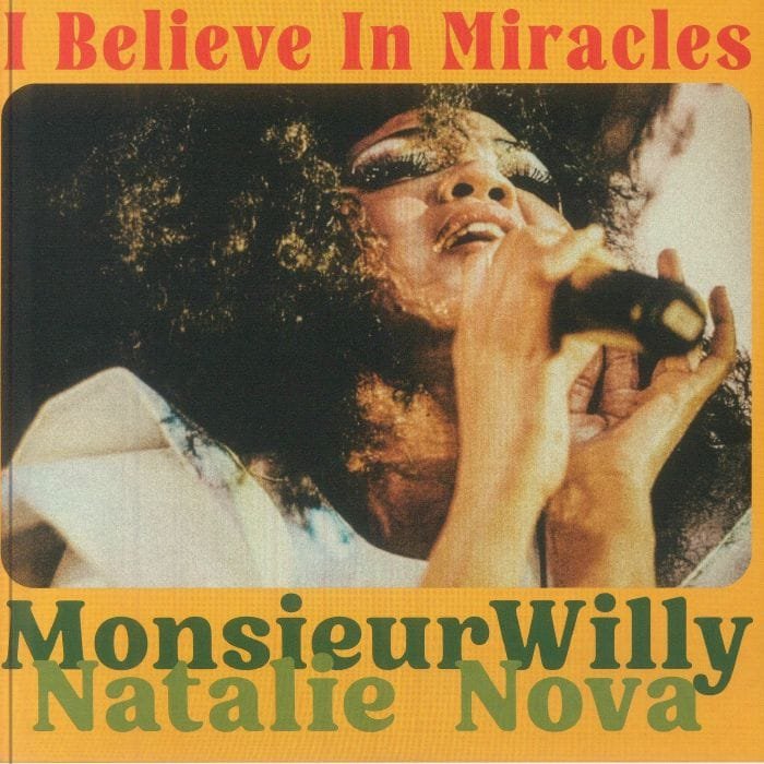 MONSIEURWILLY & NATALIE NOVA - I BELIEVE IN MIRACLES (Black) (Black 7-inch)