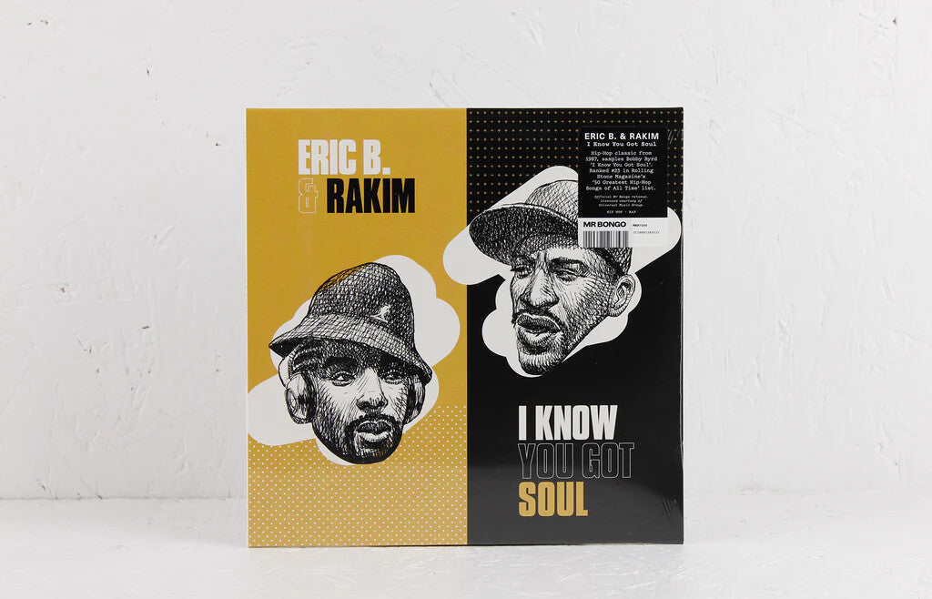 Eric B & Rakim - I Know You Got Soul (7-inch)