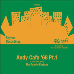 The Family Fortune - Andys Cafe '68 Part 1 & 2 (7-inch)