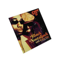 Camp Lo - Black Nostaljack (AKA Come On) (7-inch)