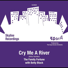 The Family Fortune Feat Betty Black - Cry Me A River (7-inch)