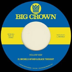 El Michels Affair & Black Thought - Hollow Way (7-inch)