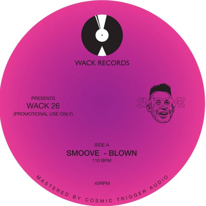 Smoove - Blown / Faith (7-inch)