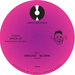 Smoove - Blown / Faith (7-inch)