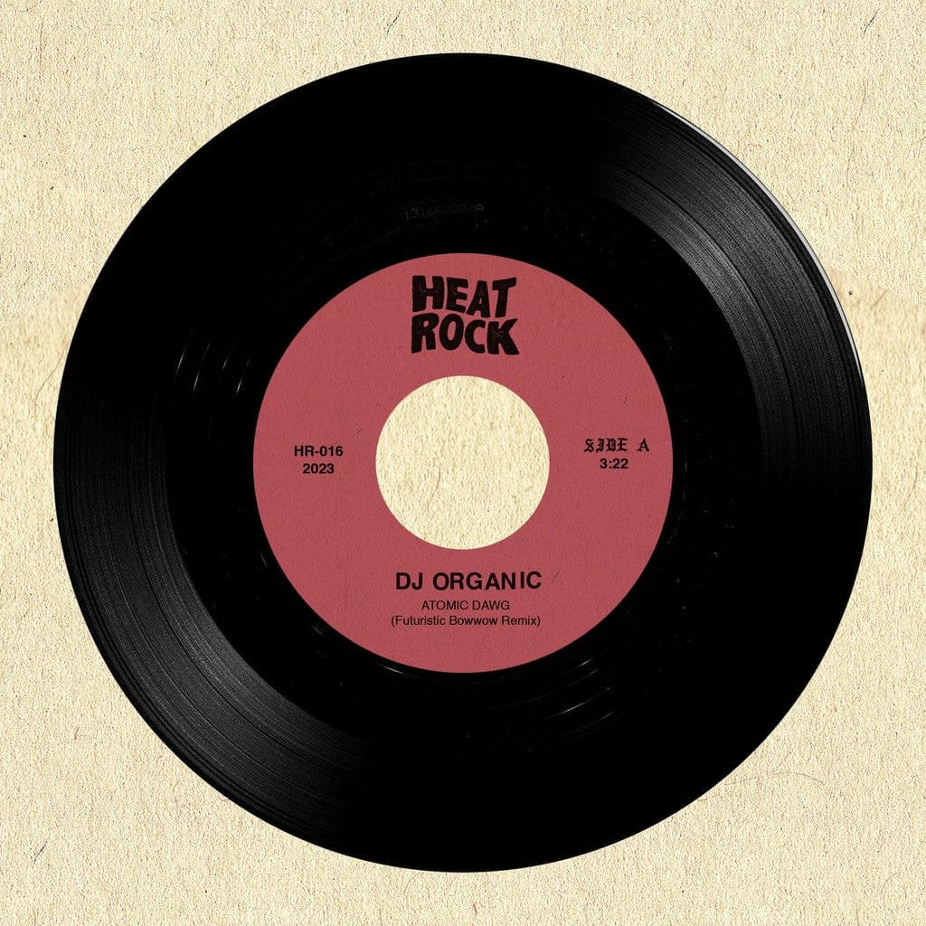 DJ Organic - Atomic Dawg (7-inch)