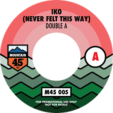 Double A - IKO (Never Felts This Way) (7-inch)