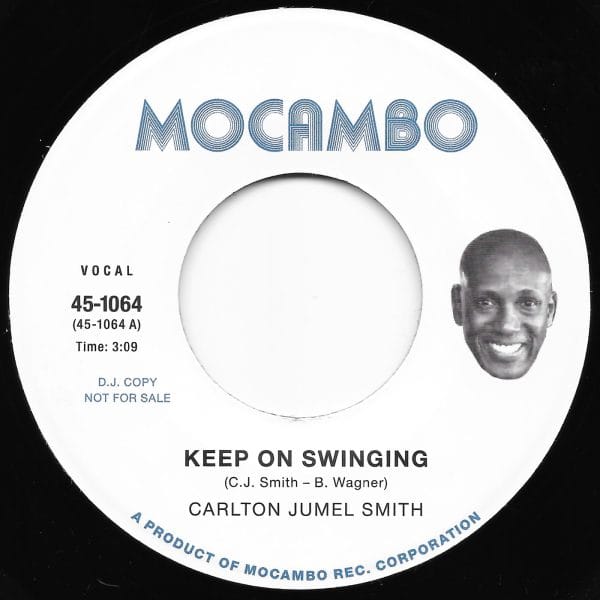 Carlton Jumel Smith -Keep on Swinging - 7 inch vinyl