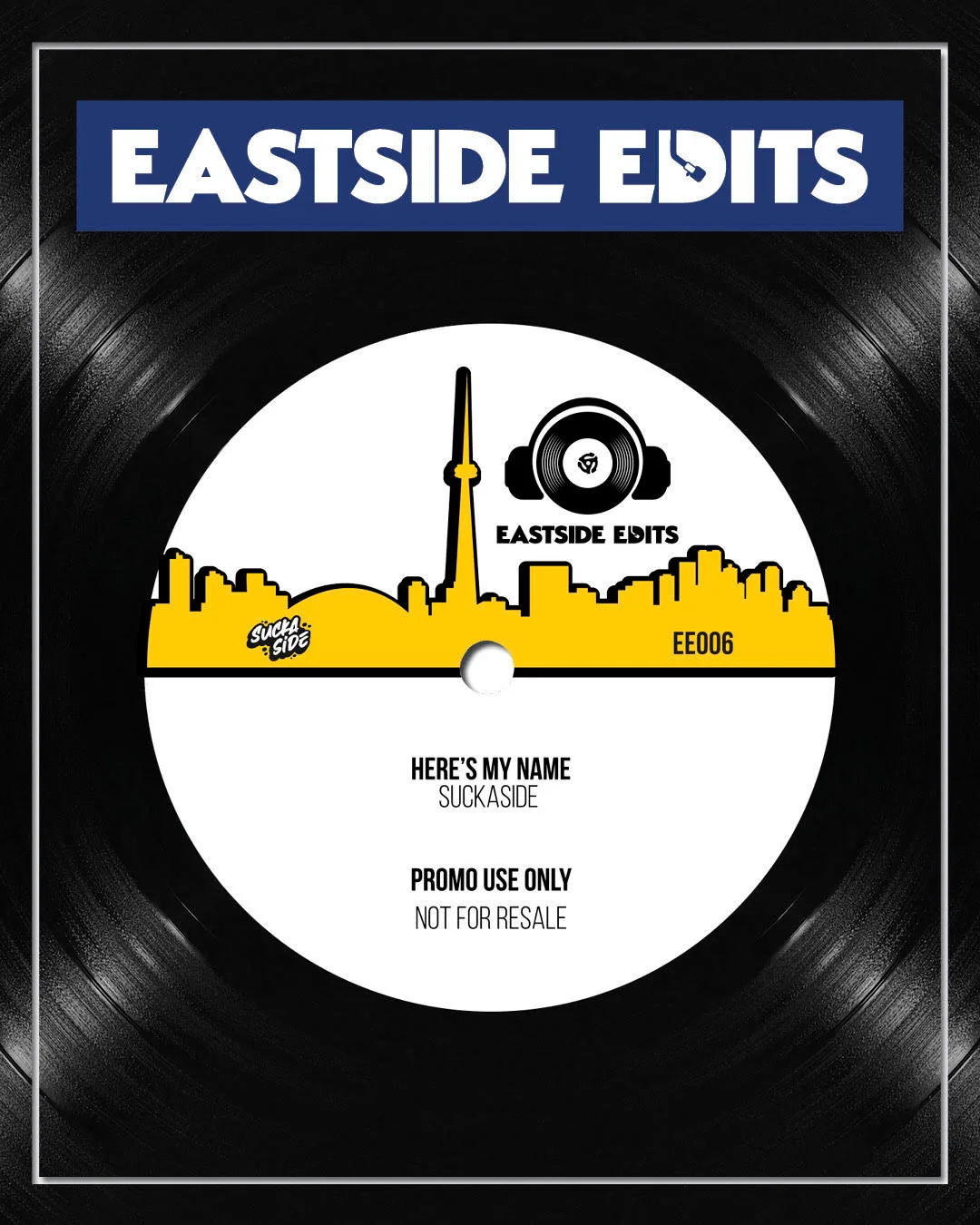 Eastside Edits - Here's My Name