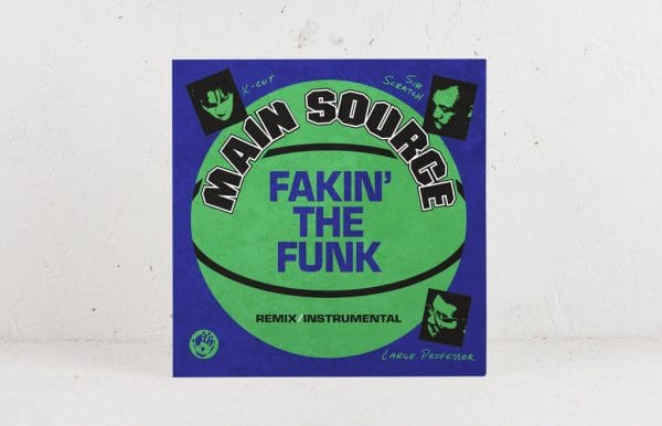 Main Source - Fakin' the Funk 7" Vinyl