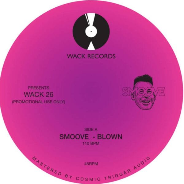 Smoove - Blown / Faith